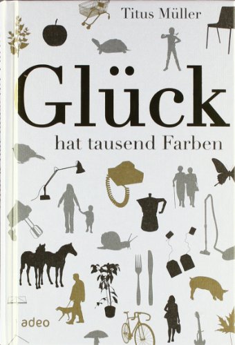  - Glück hat tausend Farben