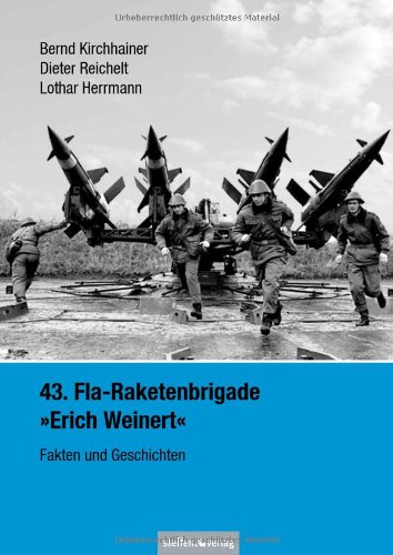 - 43. Fla-Raketenbrigade Erich Weinert