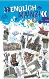  - 111 Orte in Mainz die man gesehen haben muss