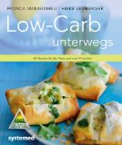  - Low-Carb vegan. - 40 Rezepte ohne tierische Lebensmittel.