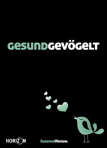  - GESUNDGEVÖGELT. Jeder redet über Sex. nur nicht über den eigenen...