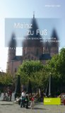  - 111 Orte in Mainz die man gesehen haben muss