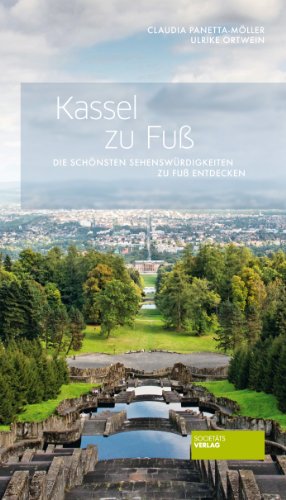 - Kassel zu Fuß - Die schönsten Sehenswürdigkeiten zu Fuß entdecken