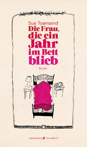  - Die Frau, die ein Jahr im Bett blieb