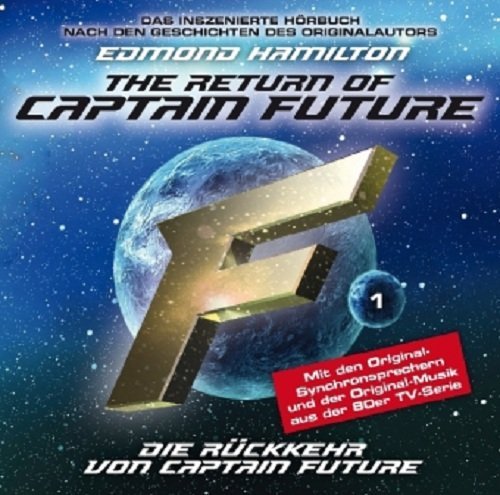  - The Return of Captain Future 01: Die Rückkehr von Captain Future