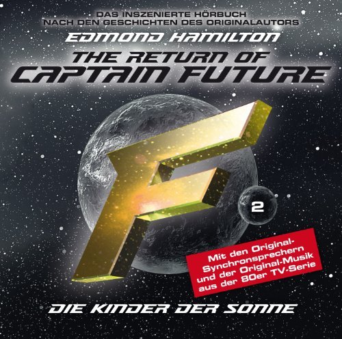 - The Return of Captain Future 02: Kinder der Sonne