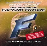  - Captain Future 5 - Mond der Unvergessenen, 1 Audio-CD