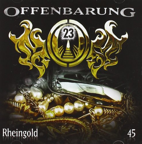 - Offenbarung 23 - Folge 45: Rheingold