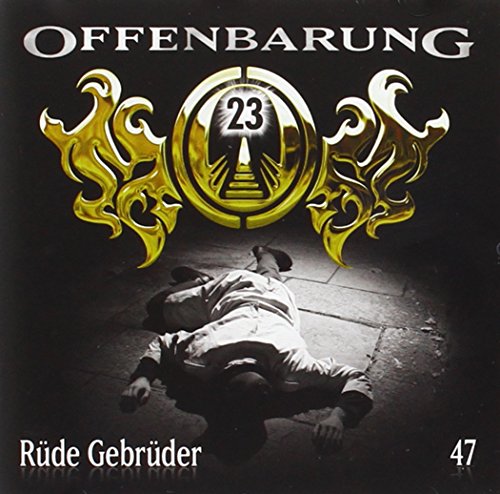  - Offenbarung 23, Rüde Gebrüder, 1 Audio-CD