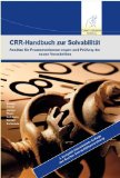- Verordnungen zum KWG und zur CRR: Kommentierung der Liquiditäts-, Solvabilitäts-, Großkredit- und Millionenkredit-, Anzeigen- sowie Inhaberkontrollverordnung