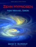  - Zehn Hypnosen. Band 2: Angst und Unruhezustände
