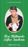  - Ilse Bähnert und der Frosch ohne Maske