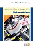  - 10 Schritte zum Performance Level: Handbuch zur Umsetzung der funktionalen Sicherheit nach ISO 13849