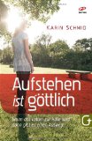  - Liebe dein Leben jeden Tag: 365 ermutigende Dates mit Gott