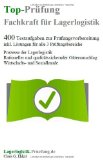 - Prüfungswissen kompakt - Lagerlogistik: Arbeitsbuch