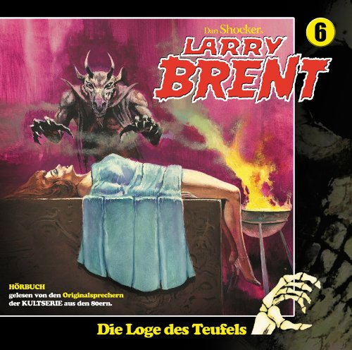 Larry Brent - Folge 06-Die Loge des Teufels