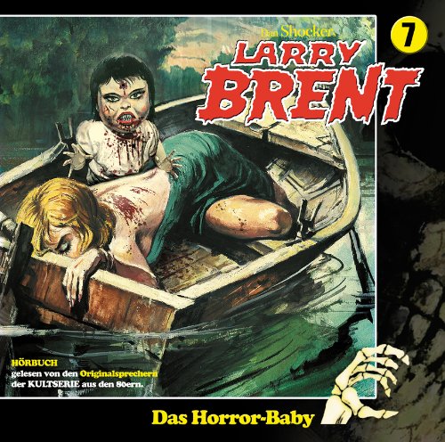 Larry Brent - Folge 07-Das Horror-Baby