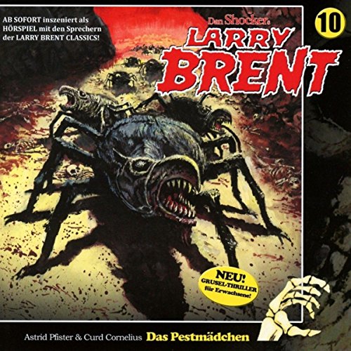Larry Brent - Folge 10-das Pestmädchen