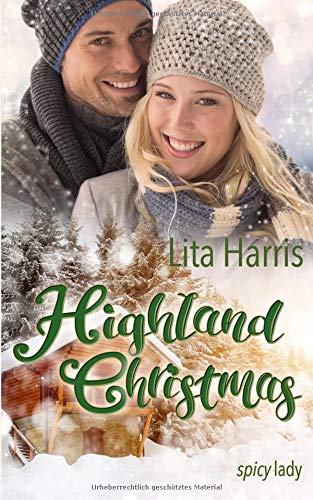 - Highland Christmas: Ein Schotte zum Verlieben