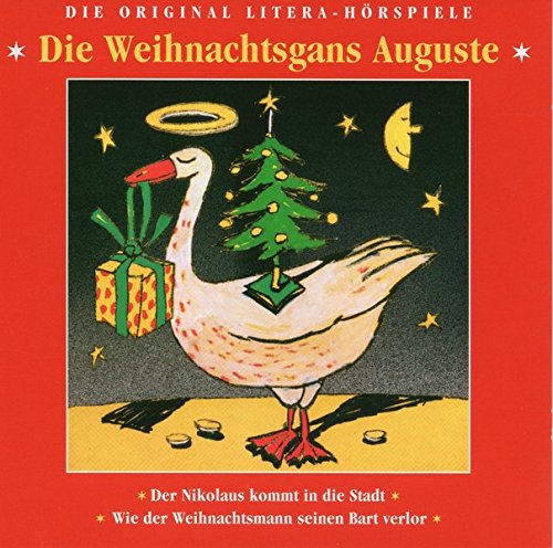 - Die Weihnachtsgans Auguste: Eine der schönsten Weihnachtsgeschichten -geschrieben von Friedrich Wolf. Originalhörspiel Litera/Amiga. Bonushörspiele: ... Wie der Weihnachtsmann seinen Bart verlor