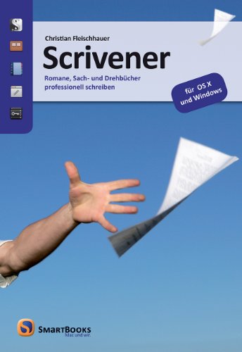  - Scrivener: Romane, Sach- und Drehbücher professionell schreiben