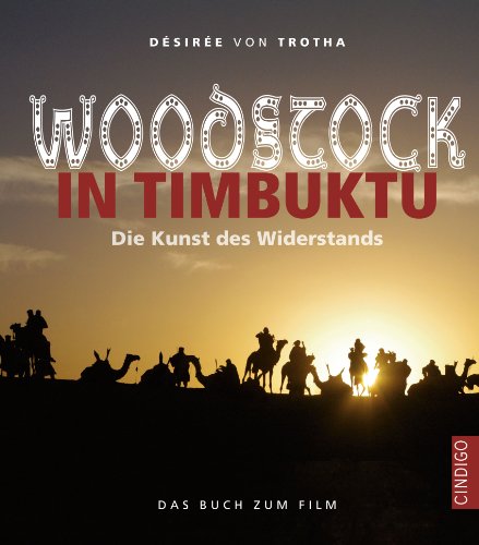- Woodstock in Timbuktu