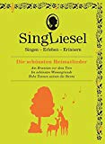 Singliesel - Singliesel - Die schönsten Frühlingslieder: Singen - Erleben - Erinnern. Ein Mitsing- und Erlebnis-Buch für demenzkranke Menschen - mit Soundchip (Singliesel Mitsing- und Erlebnisbücher)