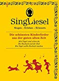 Singliesel - Singliesel - Die schönsten Frühlingslieder: Singen - Erleben - Erinnern. Ein Mitsing- und Erlebnis-Buch für demenzkranke Menschen - mit Soundchip (Singliesel Mitsing- und Erlebnisbücher)