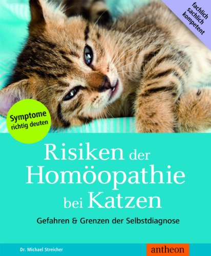 - Risiken der Homöopathie bei Katzen - Gefahren & Grenzen der Selbstdiagnose
