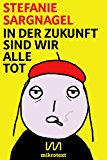 Rönne , Ronja von - Wir kommen: Roman