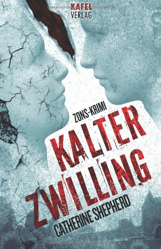  - Kalter Zwilling: Zons-Krimi