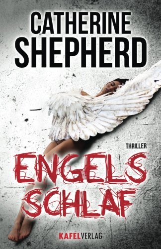 - Engelsschlaf: Thriller
