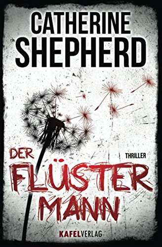 - Der Flüstermann: Thriller