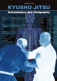 - Kyusho-Jitsu - Der Zerstörungszyklus