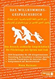 -- - Grund- und Aufbauwortschatz Deutsch - Arabisch / Syrisch BAND 2: Thematisches Lern- und Nachschlagebuch