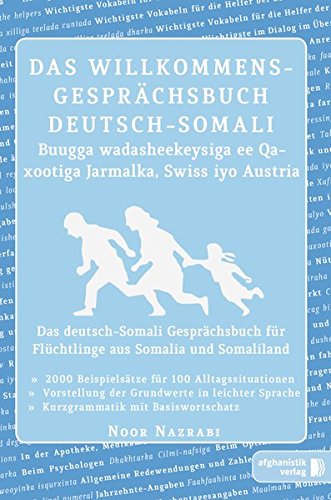 Nazrabi, Noor - Das Willkommens- Gesprächsbuch Deutsch-Somali