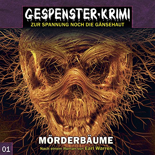  - Gespenster-Krimi 1: Mörderbäume