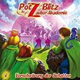 Christoph Piasecki - Potz Blitz - Die Zauber-Akademie 1: Ein zauberhafter Anfang