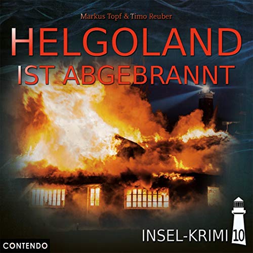 Insel-Krimi - Insel-Krimi 10-Helgoland Ist Abgebrannt