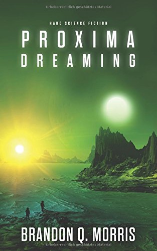 - Proxima Dreaming