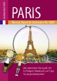  - Für Eltern verboten: Paris: Der cool verrückte Reiseführer