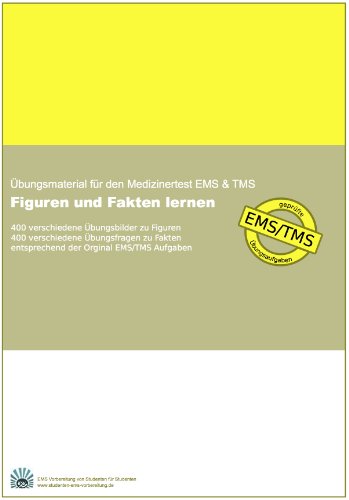 - Figuren und Fakten lernen - Übungsmaterial für den Medizinertest EMS & TMS (Übungsmaterial für den Medizinertest EMS & TMS)