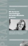  - Potenzialbeurteilung. Diagnostische Kompetenz entwickeln - die Personalauswahl optimieren