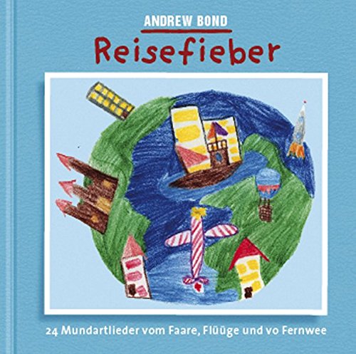 Bond,Andrew, Bond,Andrew - Reisefieber