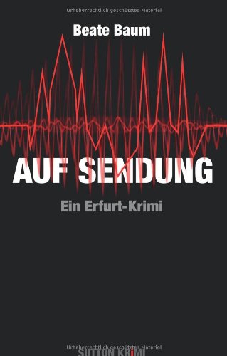- Auf Sendung: Ein Erfurt-Krimi