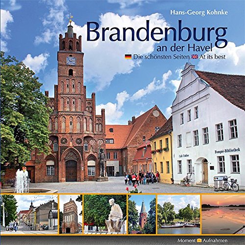  - Brandenburg: Die schönsten Seiten - At its best