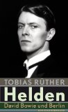 Baqué, Egbert - A Tribute to David Bowie HAUPTSTRASSE The Berlin Years 1976-1978