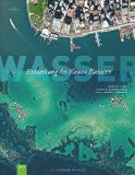  - Untouched Nature: Naturlandschaften in Satellitenbildern