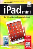 - iPad mini: Web. E-Mail. iCloud. Fotos. Video. Musik. iBooks. FaceTime (AW Pearson Gadget)
