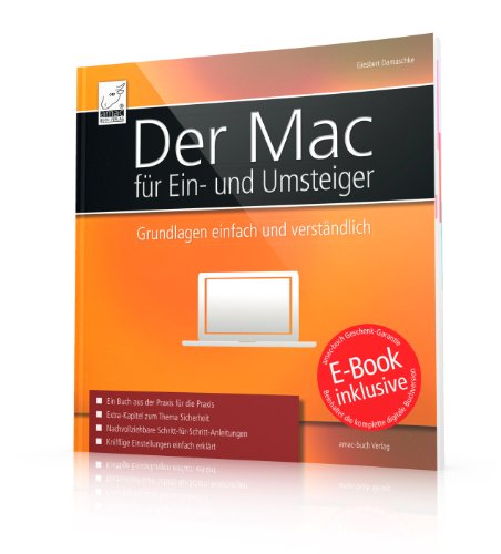  - Der Mac für Ein- und Umsteiger: Grundlagen einfach und verständlich für OS X Mavericks